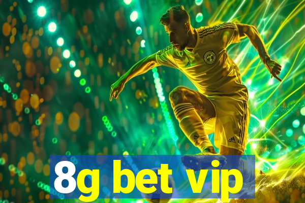 8g bet vip